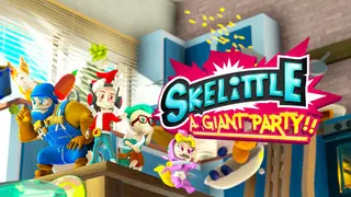 Skelittle: A Giant Party!