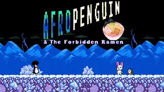 AfroPenguin & The Forbidden Ramen