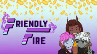 Friendly Fire