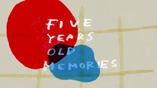 Five Years Old Memories