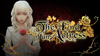 The End of an Actress