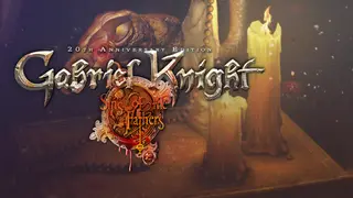 Gabriel Knight: Sins of the Fathers – 20th Anniversary Edition