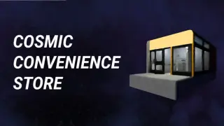 Cosmic Convenience Store