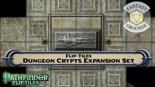 Fantasy Grounds - Pathfinder RPG - Flip-Tiles - Dungeon Crypts Expansion
