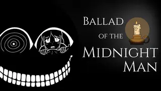 Ballad of the Midnight Man