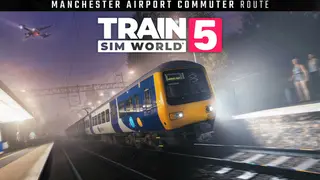 Train Sim World 5: Manchester Airport Commuter: Manchester - Alderley Edge Route Add-On
