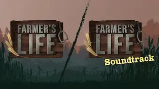 Farmer's Life and the Soundtrack