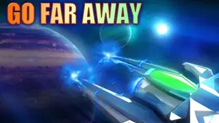 Go Far Away