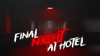 Final Night At Hotel