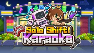 Solo Shift! Karaoke