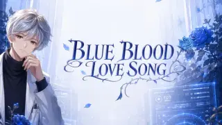 Blue Blood Love Song