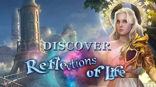Discover Reflections of Life!