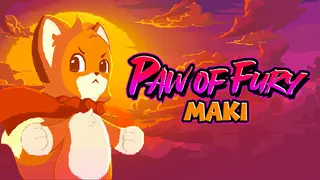 Maki: Paw of Fury