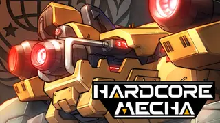 HARDCORE MECHA - RoundHammer Windows