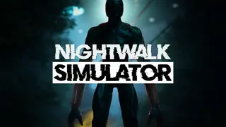 Nightwalk Simulator