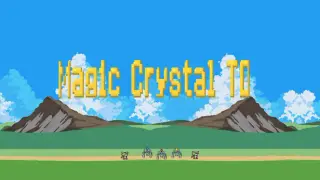 Magic Crystal TD