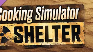 Cooking Simulator - Shelter Complete