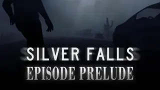 Silver Falls Episode Prelude - Switch