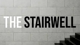 The Stairwell
