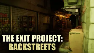 The Exit Project: Backstreets