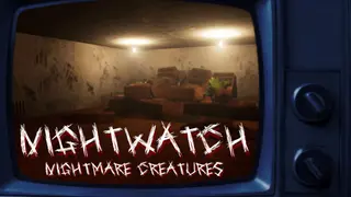 Nightwatch: Nightmare Creatures