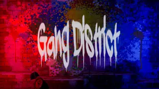 Gang District