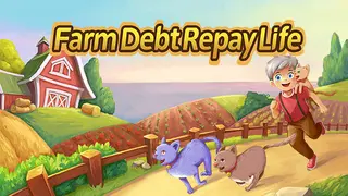 Farm Dbet Repay Life