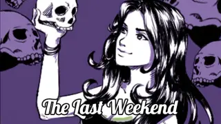 The Last Weekend