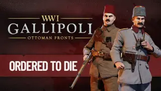 Gallipoli - Ordered to Die Pack