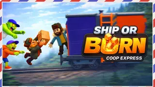 Ship or Burn! Coop express