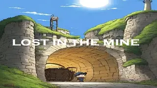 Lost in the Mine