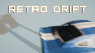 Retro Drift