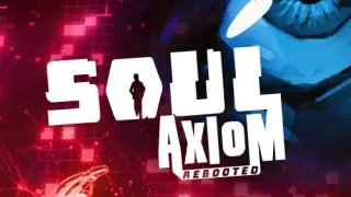 Soul Axiom Rebooted - Switch