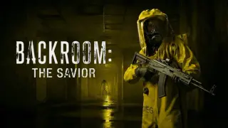 Backrooms: Savior