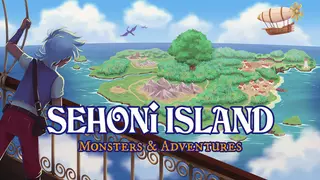 Sehoni Island: Monsters and Adventures