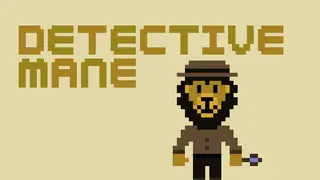 Detective Mane