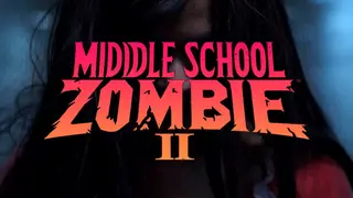 Middle School Zombie 2