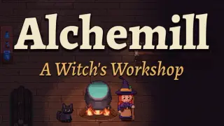 Alchemill: A Witch's Workshop