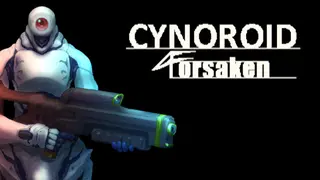 CYNOROID FORSAKEN