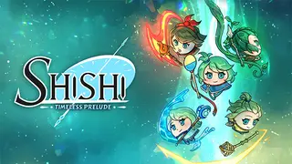 Shishi : Timeless Prelude