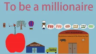 To be a millionaire