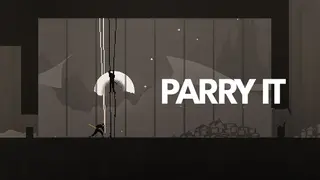 PARRY IT