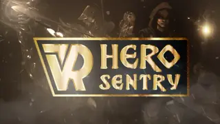 VR Hero Sentry