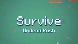 Survive Undead Rush - Switch