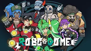 Robo Dome