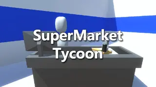 Supermarket Tycoon
