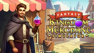 Fantasy Kingdom Merchant Simulator