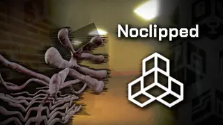 Noclipped
