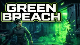 Green Breach