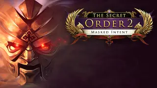 The Secret Order 2: Masked Intent
